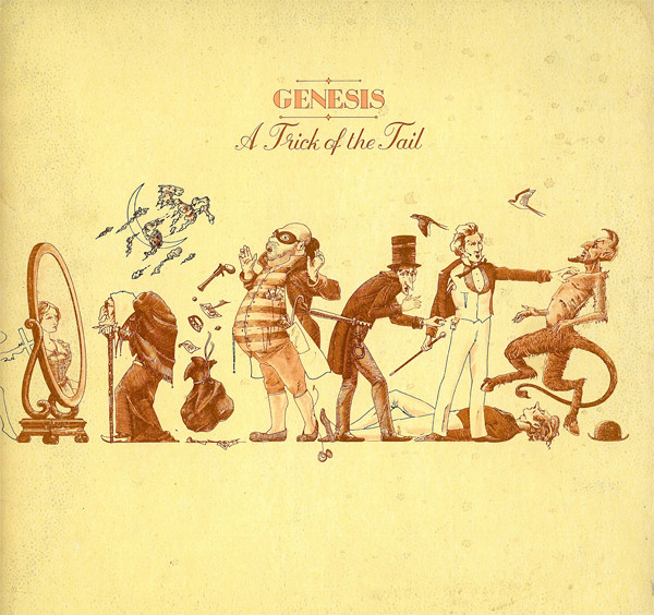 Genesis - A Trick Of The Tail | Charisma (6369 974) - main Genesis - A Trick Of The Tail | Charisma (6369 974) - main