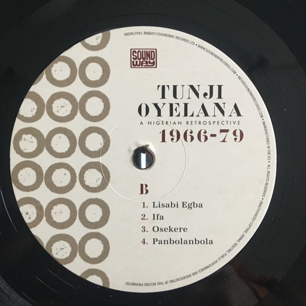 Tunji Oyelana - A Nigerian Retrospective 1966-79 | Soundway (SNDWLP043) - 2 Tunji Oyelana - A Nigerian Retrospective 1966-79 | Soundway (SNDWLP043) - 2