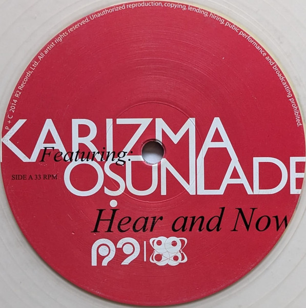 Karizma Featuring Osunlade - Hear And Now | R2 Records (R2029) - 2