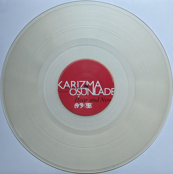 Karizma Featuring Osunlade - Hear And Now | R2 Records (R2029) - 3