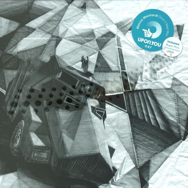 Marcus Meinhardt - Drive It Mad Max | Upon.You (UY027) - main