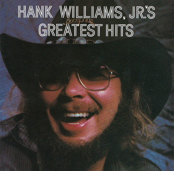 Hank Williams Jr. - Hank Williams, Jr.'s Greatest Hits | Curb Records (D2-77638)