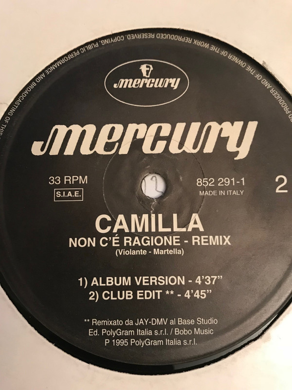 Camilla - Non C'è Ragione (Remix) | Mercury (852 291-1) - 2