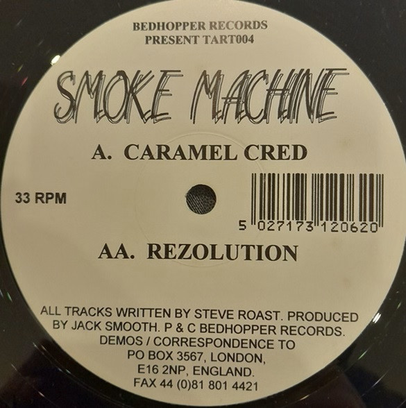 Smoke Machine - Caramel Cred / Rezolution | Bedhopper Recordings (TART004) - main