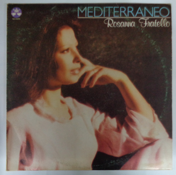 Rosanna Fratello - Mediterraneo | Balance Records (BLN 46501) - main