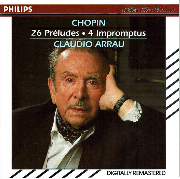 Frédéric Chopin , Claudio Arrau - 26 Préludes ∙ 4 Impromptus | Philips (426 634-2) - main