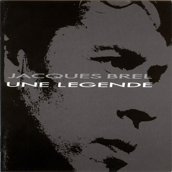Jacques Brel - Intégrale - Grand Jacques | Barclay (816 719.2) - 3 Jacques Brel - Intégrale - Grand Jacques | Barclay (816 719.2) - 3