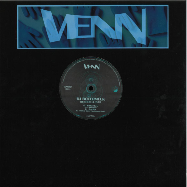 DJ Botermelk - Rubber Glover EP | Venn (VENN001) - main