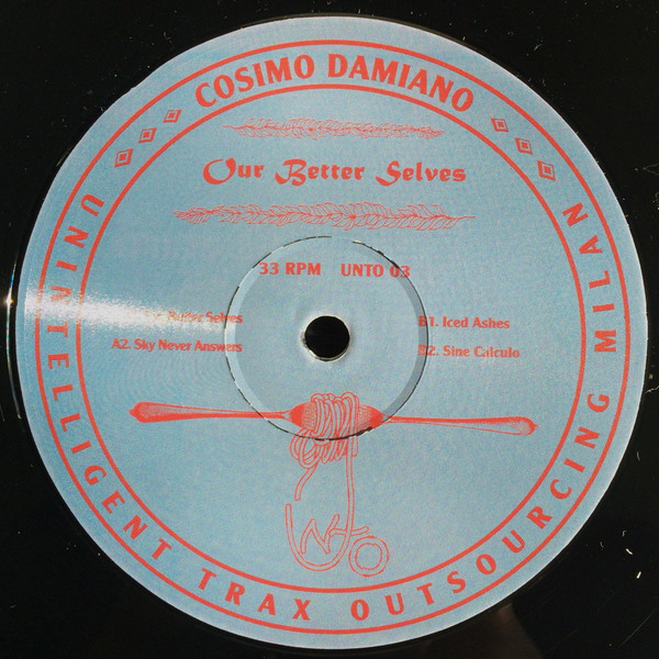 Cosimo Damiano - Our Better Selves | UN.T.O. Records (UNTO 03)