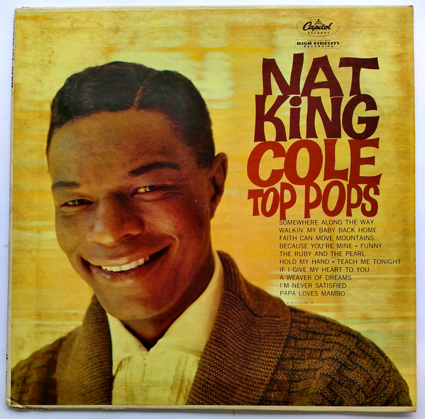 Nat King Cole - Top Pops | Capitol Records (T-9110) Nat King Cole - Top Pops | Capitol Records (T-9110)
