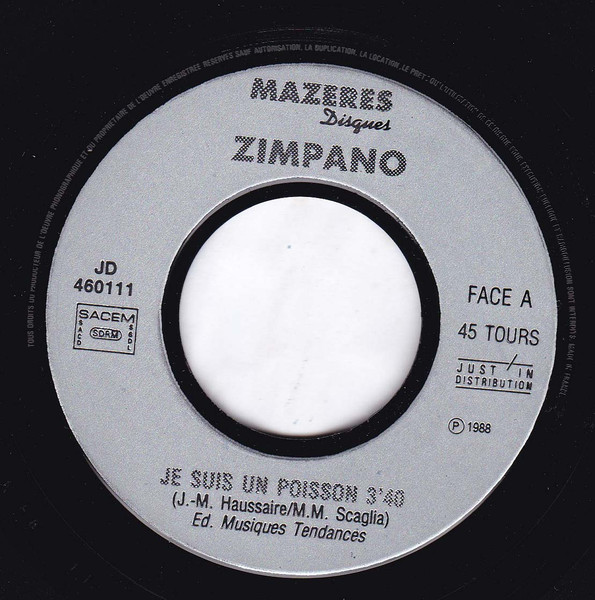 Zimpano - Je Suis Un Poisson | Mazeres Disques (460111) - 2