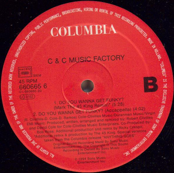 C + C Music Factory - Do You Wanna Get Funky? | Columbia (660665 6) - 2 C + C Music Factory - Do You Wanna Get Funky? | Columbia (660665 6) - 2
