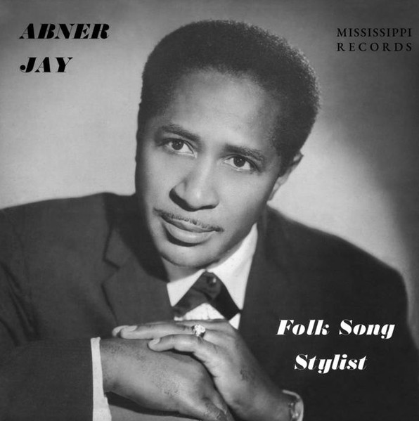 Abner Jay - Folk Song Stylist | Mississippi Records (MR-068) - main Abner Jay - Folk Song Stylist | Mississippi Records (MR-068) - main