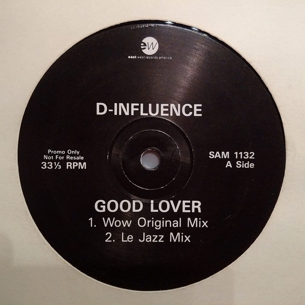 D'Influence - Good Lover | EastWest Records America (SAM 1132) - main D'Influence - Good Lover | EastWest Records America (SAM 1132) - main