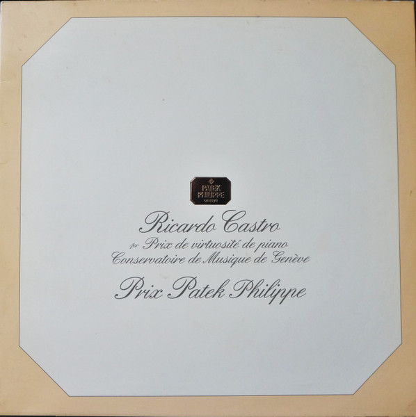 Ricardo Castro - Prix Patek Philippe - 1er Prix De Virtuosité De Piano | Patek Philippe (LP 30-987) - main