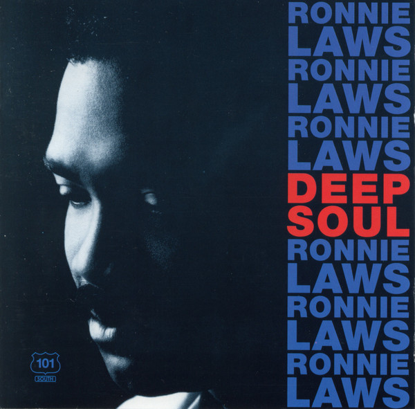 Ronnie Laws - Deep Soul | 101 South Records (101 S 7125 2)