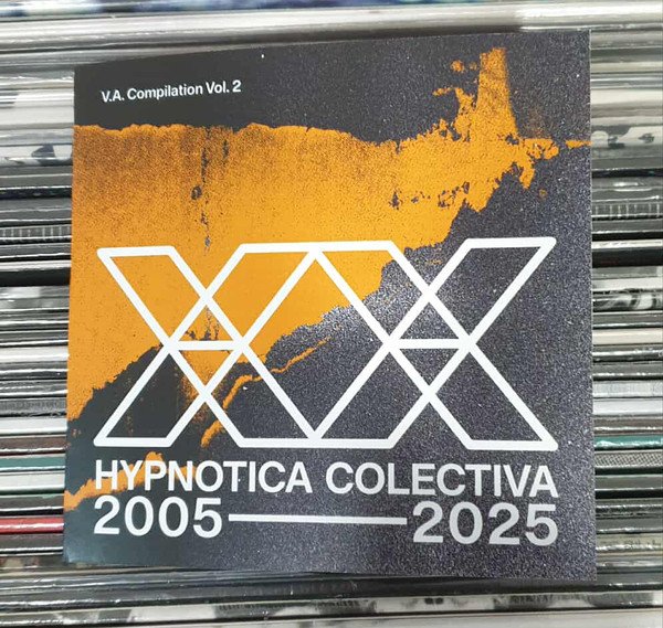 XX Anniversary Hypnotica Colectiva - V.A. Compilation Vol. 2