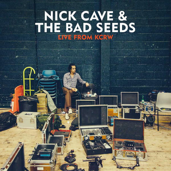Nick Cave & The Bad Seeds - Live From KCRW | Bad Seed Ltd. (BS006V)