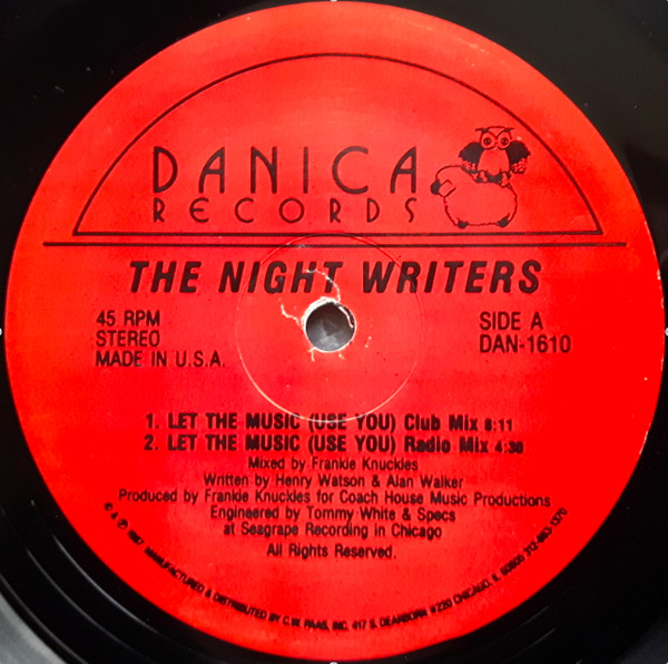 The Night Writers - Let The Music (Use You) | Danica Records (DAN-1610)