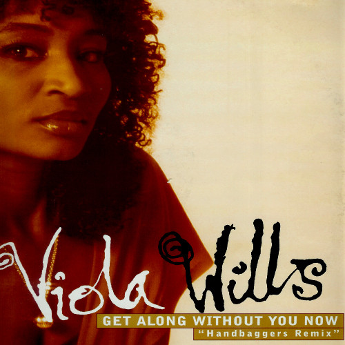 Viola Wills - Get Along Without You Now (Handbaggers Remix) | Radio Wave (RWAVET 502) - main