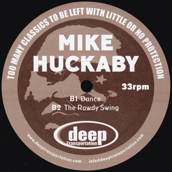 Mike Huckaby - Too Many Classics (To Be Left With Little Or No Protection) | Deep Transportation (Deep Transportation 004) - 4