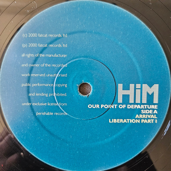 HiM - Our Point Of Departure | FatCat Records (FATLP12) - 3
