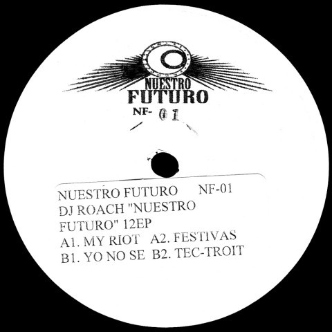 DJ Roach - Nuestro Futuro | Nuestro Futuro (NF-01) - main DJ Roach - Nuestro Futuro | Nuestro Futuro (NF-01) - main