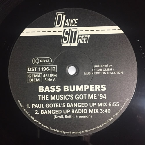 Bass Bumpers - The Music's Got Me '94 | Dance Street (DST 1196-12) - main Bass Bumpers - The Music's Got Me '94 | Dance Street (DST 1196-12) - main