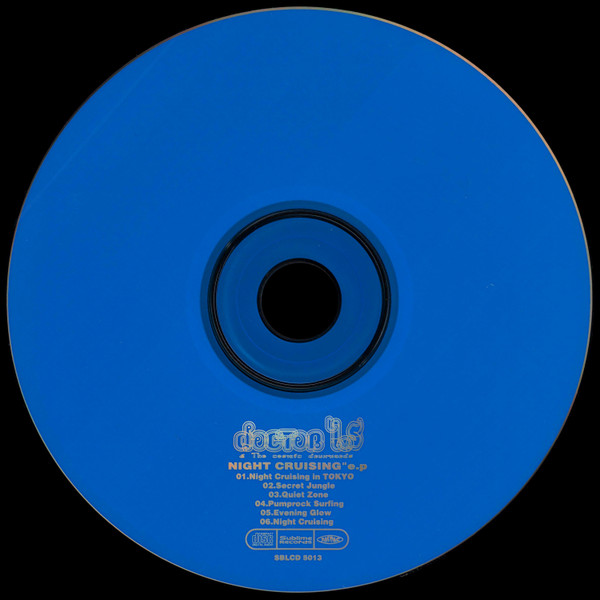 Yoshihiro Sawasaki Present Doctor YS & The Cosmic Drunkards - Night Cruising"E.P | Sublime Records (SBLCD5013) - 2 Yoshihiro Sawasaki Present Doctor YS & The Cosmic Drunkards - Night Cruising"E.P | Sublime Records (SBLCD5013) - 2