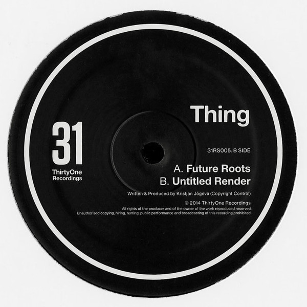 Thing - Future Roots | 31 Records (31RS005)