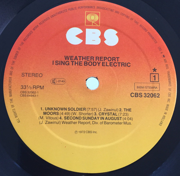 Weather Report - I Sing The Body Electric | CBS (CBS 32062) - 3