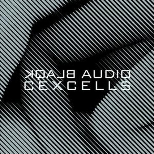 Blaqk Audio - Cexcells | Interscope Records (B0009512-02) Blaqk Audio - Cexcells | Interscope Records (B0009512-02)