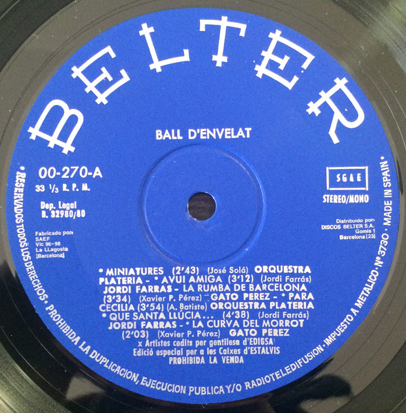 Orquestra Plateria , Gato Pérez , Jordi Farràs , La Voss Del Trópico - Ball D'Envelat | Belter (00-270) - 3 Orquestra Plateria , Gato Pérez , Jordi Farràs , La Voss Del Trópico - Ball D'Envelat | Belter (00-270) - 3