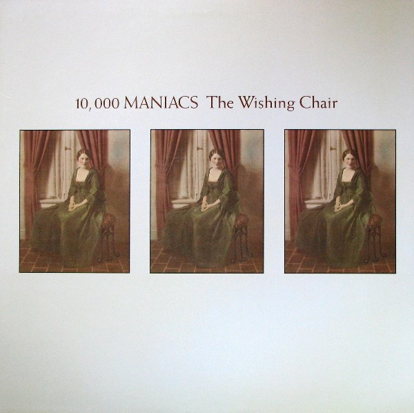 10,000 Maniacs - The Wishing Chair | Elektra (960 428-1)