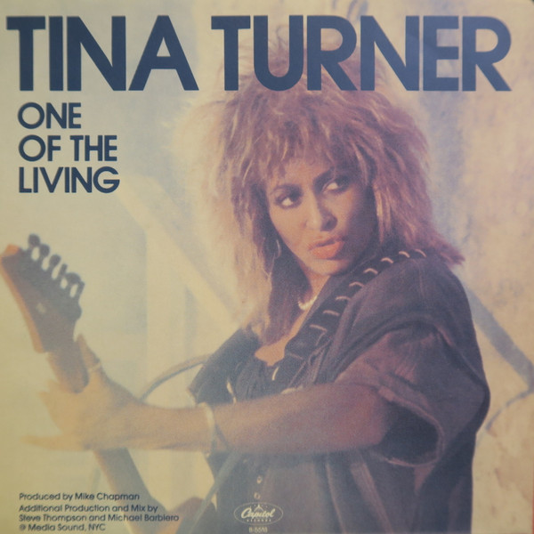 Tina Turner - One Of The Living (7") [Vinyl] | Capitol Records (B-5518)