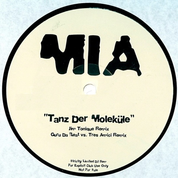 MIA. - Tanz Der Moleküle | Not On Label (TDM1)