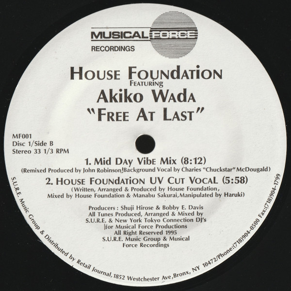 House Foundation Featuring Akiko Wada - Free At Last | Musical Force Records (MF001) - 3