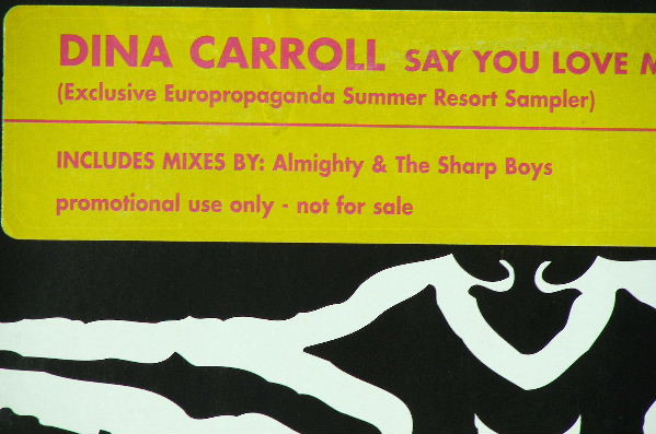 Dina Carroll - Say You Love Me (Exclusive Europropaganda Summer Resort Sampler) | Manifesto (DINDJ1) - 2 Dina Carroll - Say You Love Me (Exclusive Europropaganda Summer Resort Sampler) | Manifesto (DINDJ1) - 2