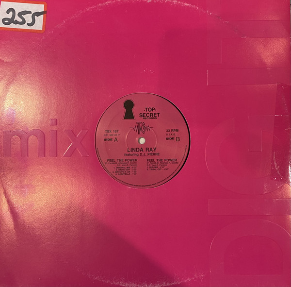 Linda Ray Feat. DJ Pierre - Feel The Power | Top Secret Records (TSX 157) - main