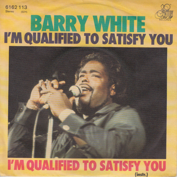Barry White - I'm Qualified To Satisfy You | 20th Century Records (6162 113)