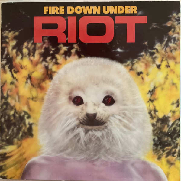 Riot - Fire Down Under | Elektra (ELK 52 315)