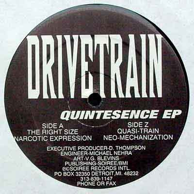 Drivetrain - Quintesence EP | Soiree Records International (SRT 106) - 3 Drivetrain - Quintesence EP | Soiree Records International (SRT 106) - 3