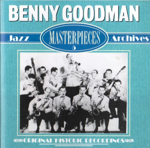 Benny Goodman Trio - Masterpieces 5 | Jazz Archives (158172) - main Benny Goodman Trio - Masterpieces 5 | Jazz Archives (158172) - main