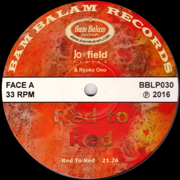 Joxfield Projex , Ryoko Ono - Red To Red | Bam Balam (BBLP030) - 3 Joxfield Projex , Ryoko Ono - Red To Red | Bam Balam (BBLP030) - 3
