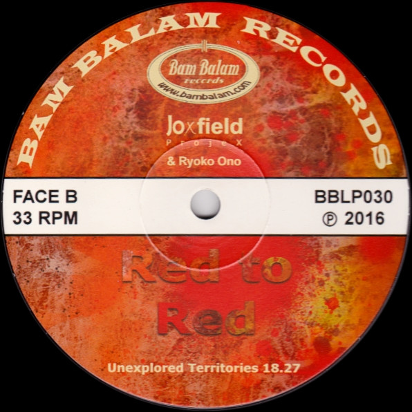 Joxfield Projex , Ryoko Ono - Red To Red | Bam Balam (BBLP030) - 4 Joxfield Projex , Ryoko Ono - Red To Red | Bam Balam (BBLP030) - 4