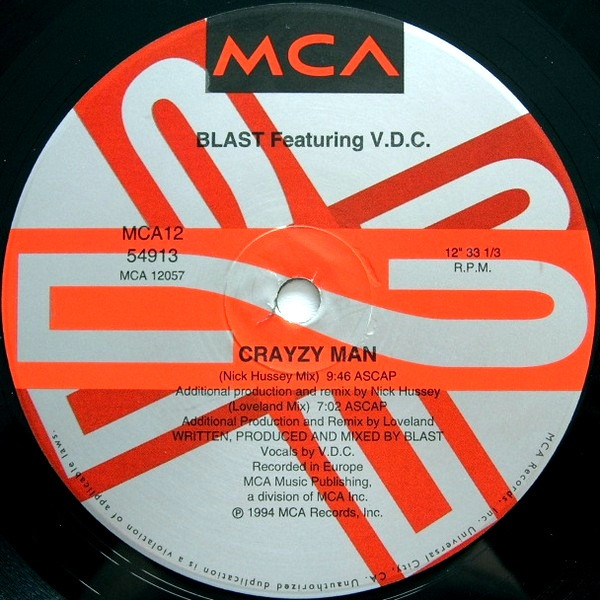 Blast Featuring V.D.C. - Crayzy Man | MCA Records (MCA 12-54913) - 4 Blast Featuring V.D.C. - Crayzy Man | MCA Records (MCA 12-54913) - 4