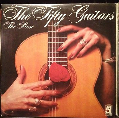 The Fifty Guitars - The Rose | 51 West Records & Tapes (MV-08.3.030)