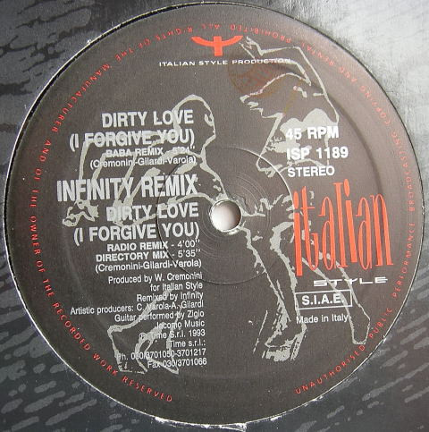 Infinity - Dirty Love (I Forgive You) (Remix) | Italian Style Production (ISP 1189) - main Infinity - Dirty Love (I Forgive You) (Remix) | Italian Style Production (ISP 1189) - main