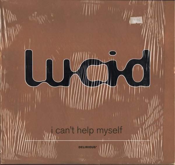 Lucid - I Can't Help Myself | Delirious (74321560341) - 2