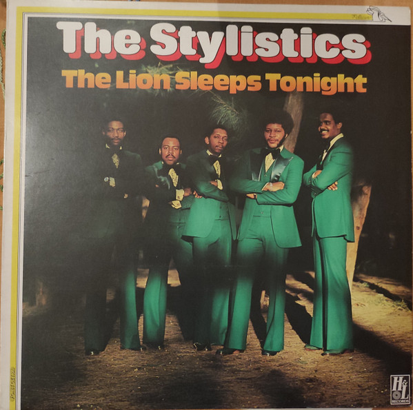 The Stylistics - The Lion Sleeps Tonight | Fonit Cetra (PL 652)